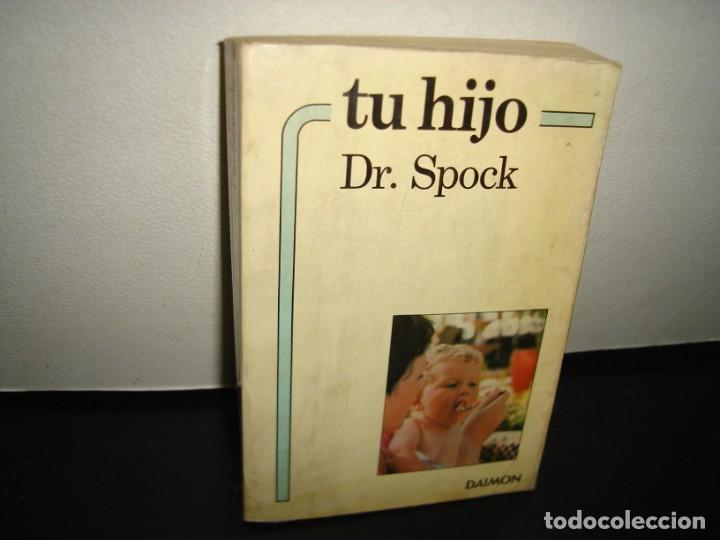 Libros de segunda mano: 2- TU HIJO - DR. SPOCK - Foto 1