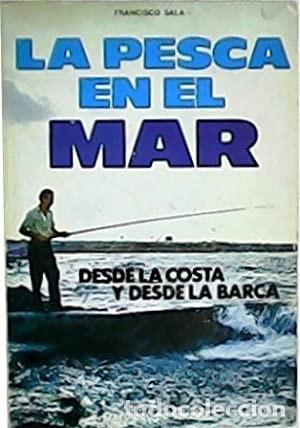 Libros de segunda mano: La pesca en el mar. Francisco Sala - Foto 1