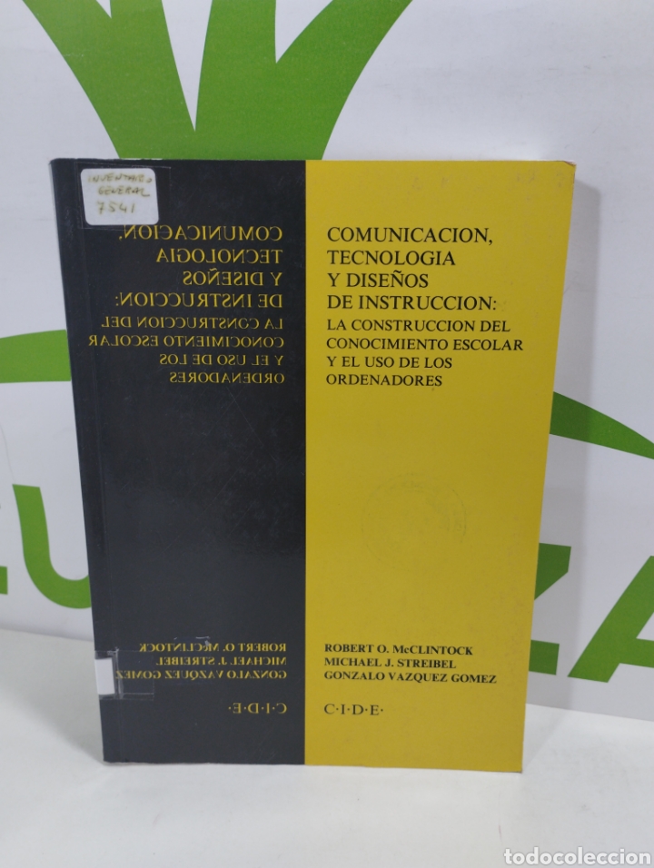 Libros de segunda mano: Comunicacion tecnolog&iacute;a y dise&ntilde;os de instrucci&oacute;n. Cide - Foto 1
