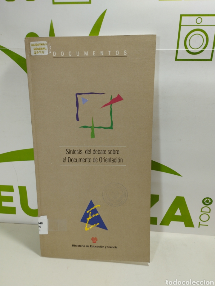 Livres d'occasion: S&iacute;ntesis del debate sobre el documento de orientaci&oacute;n. Documentos.
