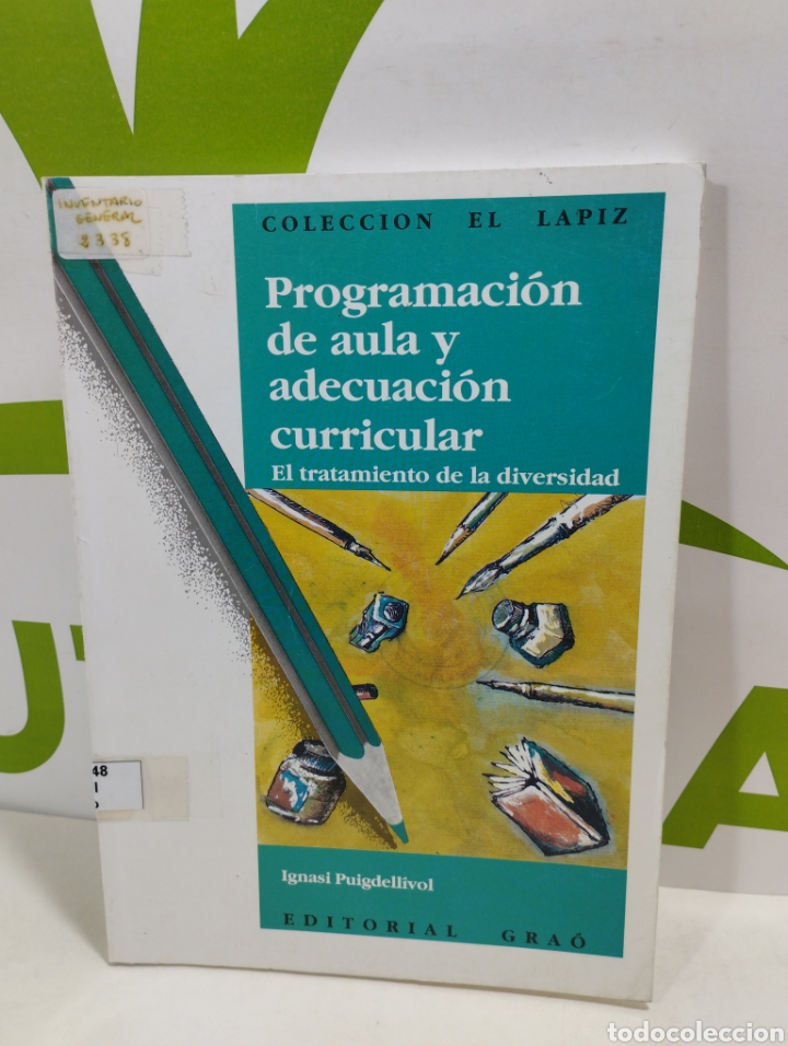 Libros de segunda mano: Programaci&oacute;n de aula y adecuaci&oacute;n curricular. El tratamiento de la diversidad. Editorial grao - Foto 1