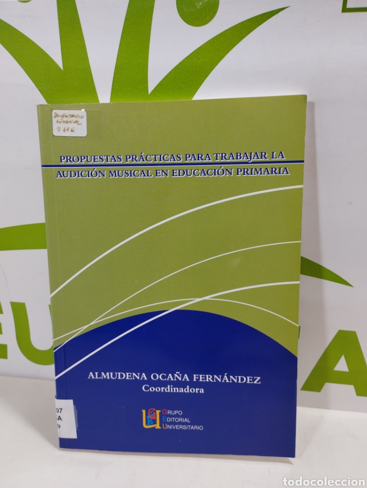 Livres d'occasion: Propuestas pr&aacute;cticas para trabajar la audicion musical en educaci&oacute;n primaria.