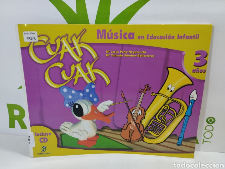 Livres d'occasion: Cuak cuak. M&uacute;sica en educaci&oacute;n infantil enclave creativa
