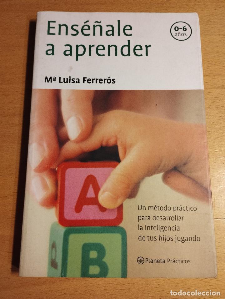 Libros de segunda mano: ENS&Eacute;&Ntilde;ALE A APRENDER (M&ordf; LUISA FERRER&Oacute;S) - Foto 1