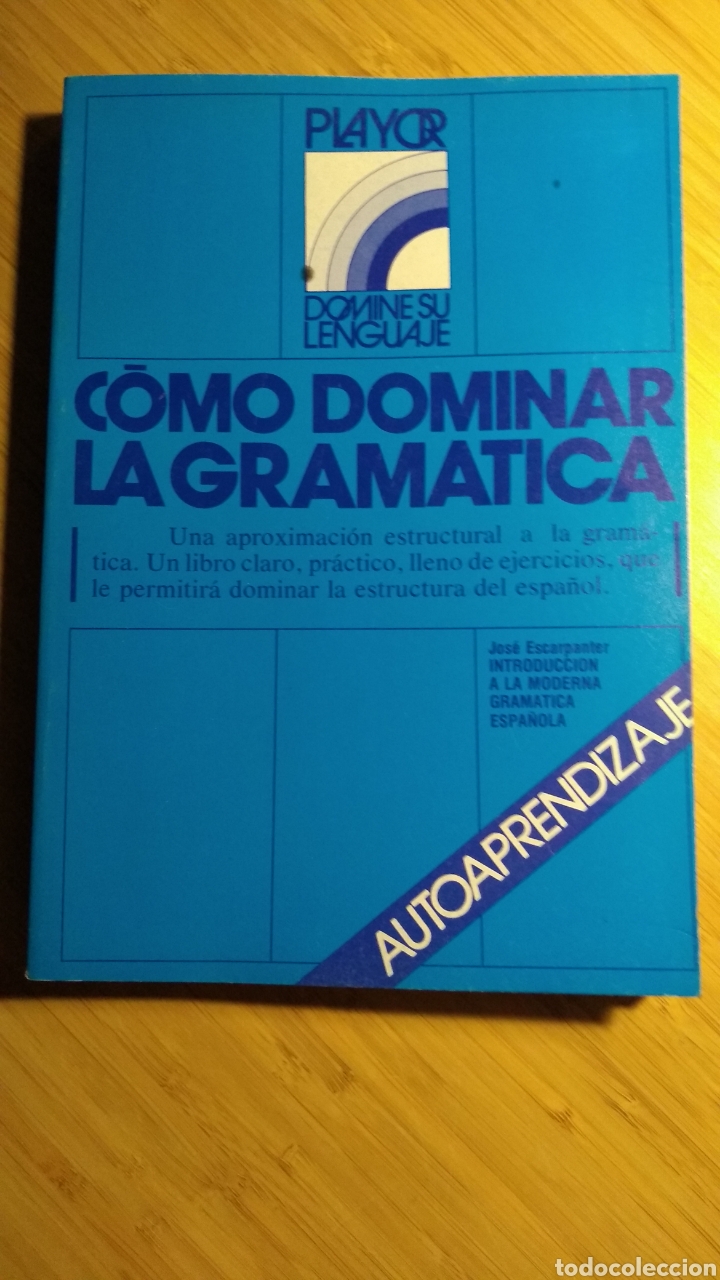 Libros de segunda mano: Como dominar la gramatica - Jose Escarpanter, Playor - Foto 1