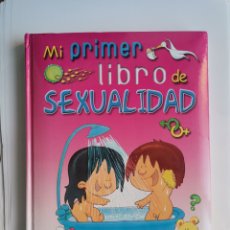 Libros de segunda mano: MI PRIMER LIBRO DE SEXUALIDAD. Lote 353014354