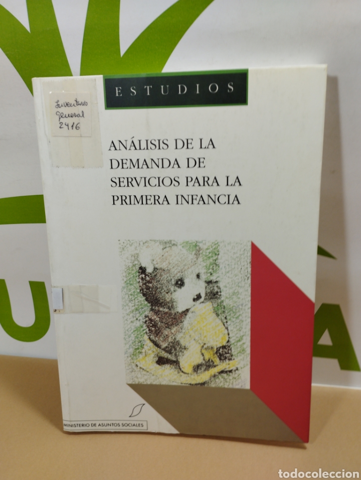Gebrauchte B&uuml;cher: An&aacute;lisis de la demanda de servicios para la primera infancia. Ministerio de asuntos sociales.