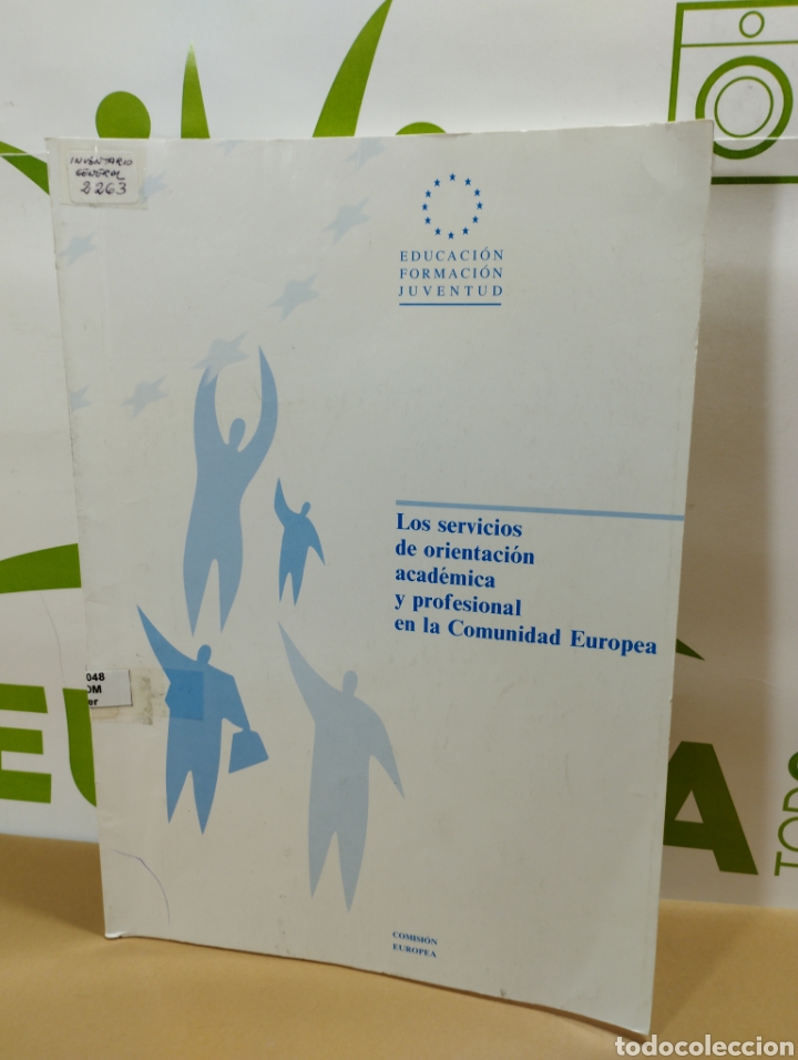 Gebrauchte B&uuml;cher: Los servicios de orientaci&oacute;n acad&eacute;mica y profesional en la comunidad Europea. Visi&oacute;n europea.