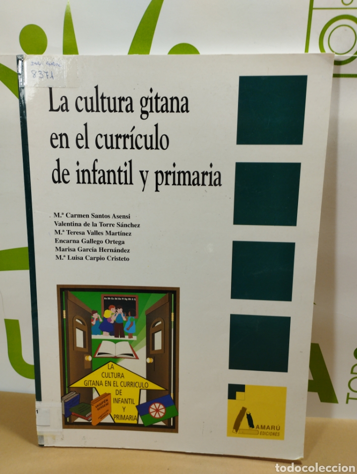 Second hand books: La cultura gitana en el curr&iacute;culo de infantil y primaria. Amaru ediciones.