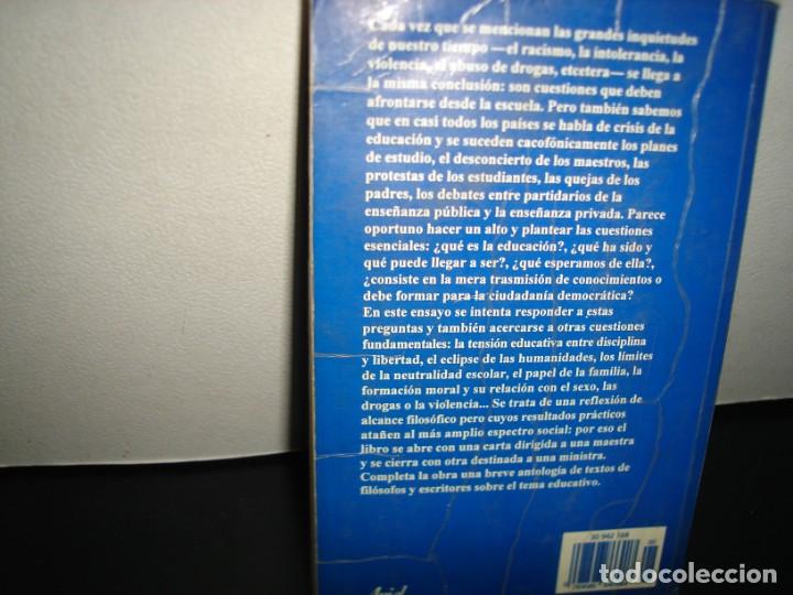 Libros de segunda mano: 33- el valor de educar - Fernando Savater - Foto 3