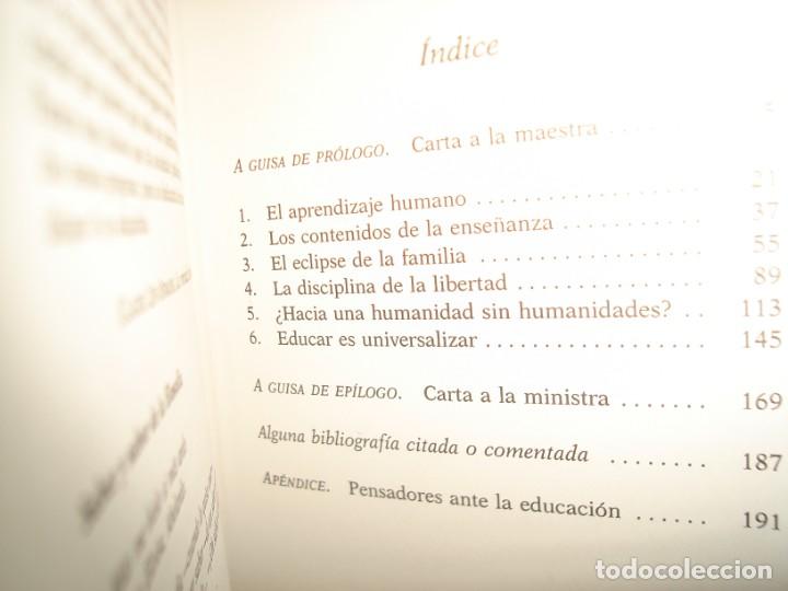 Libros de segunda mano: 33- el valor de educar - Fernando Savater - Foto 7