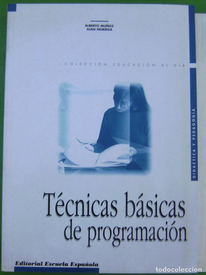 Libros de segunda mano: Tecnicas basicas de programacion (en la ense&ntilde;anza) (Alberto Mu&ntilde;oz, Juan Noriega) - Foto 1