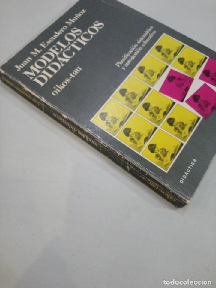 Libros de segunda mano: Juan Escudero Mu&ntilde;oz - Modelos did&aacute;cticos - Foto 6