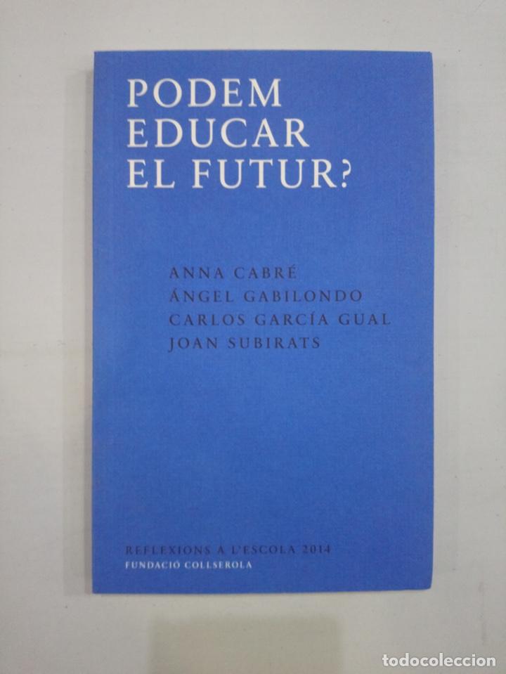 Libros de segunda mano: V.A. - Podem educar el futur? - Foto 1
