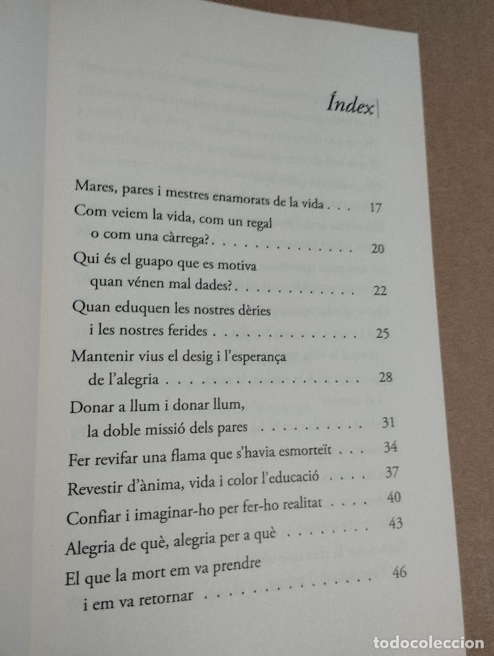 Libros de segunda mano: EDUCAR PER ESTIMAR LA VIDA (EVA BACH) - Foto 3