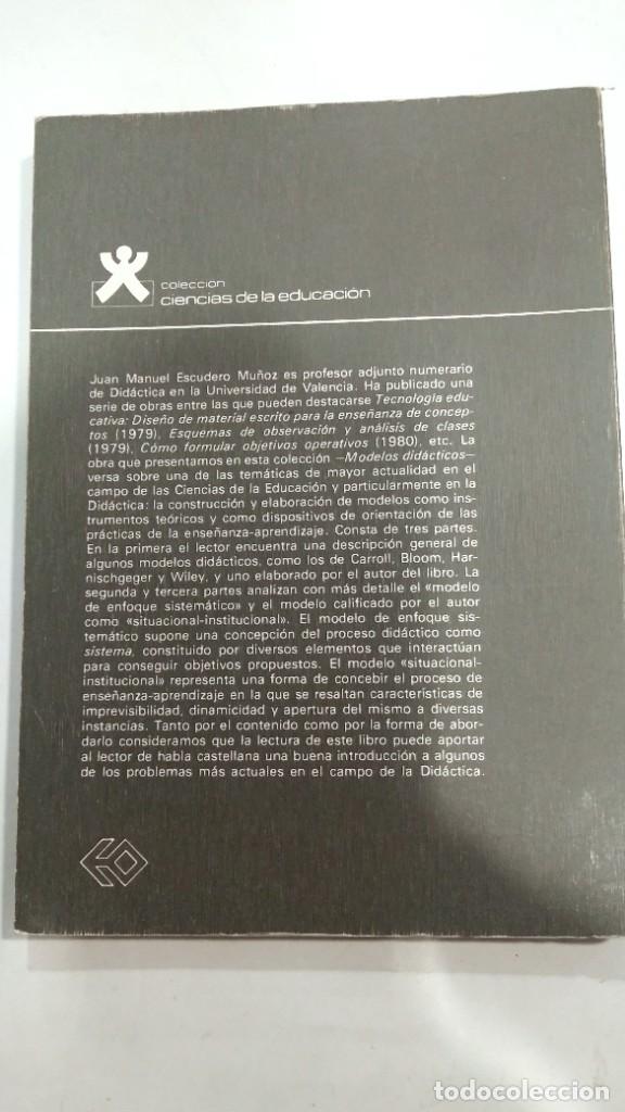 Libros de segunda mano: Modelos did&aacute;cticos Juan M. Escudero Mu&ntilde;oz - Foto 2