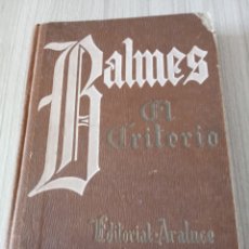 Libros de segunda mano: EL CRITERIO DE BALMES.DE 1950.. Lote 362602455