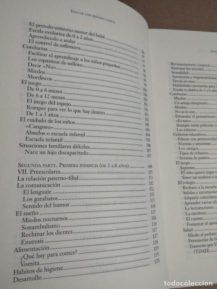 Libros de segunda mano: EDUCAR CON SENTIDO COM&Uacute;N (JAVIER URRA) - Foto 6