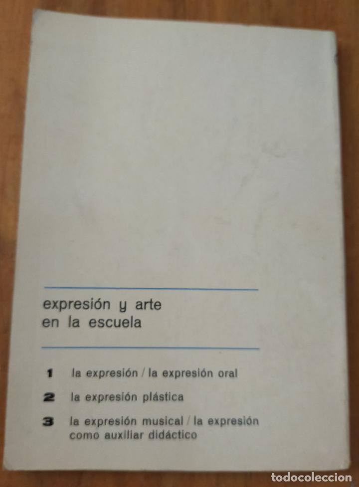 Libros de segunda mano: EXPRESI&Oacute;N Y ARTE EN LA ESCUELA 2. - Foto 2