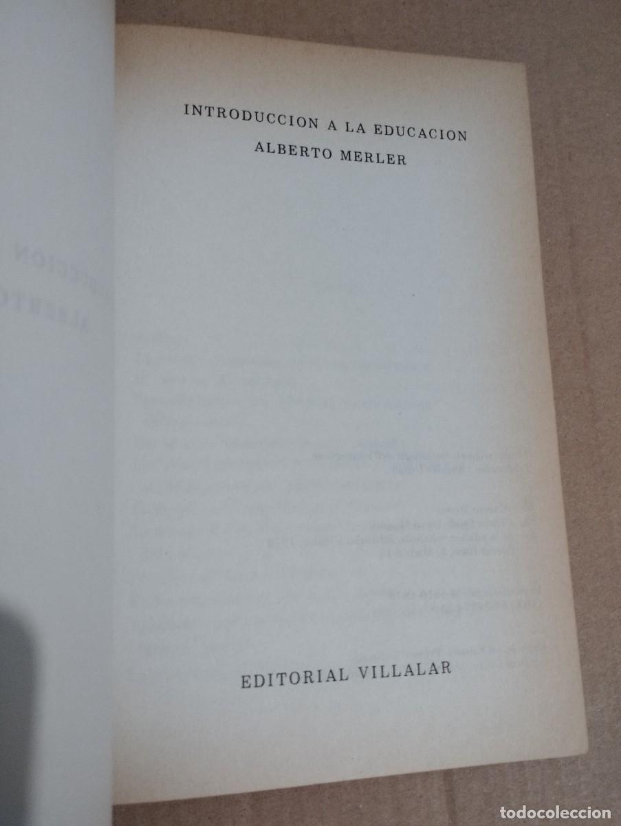 Libros de segunda mano: INTRODUCCI&Oacute;N A LA EDUCACI&Oacute;N (ALBERTO MERLER) - Foto 2