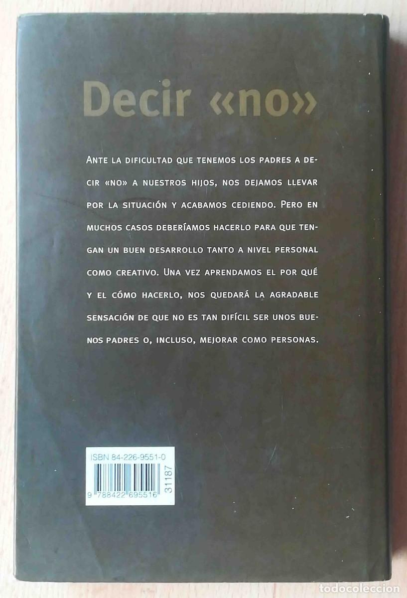 Libros de segunda mano: Decir no (Asha Phillips) C&iacute;rculo de lectores - Foto 7