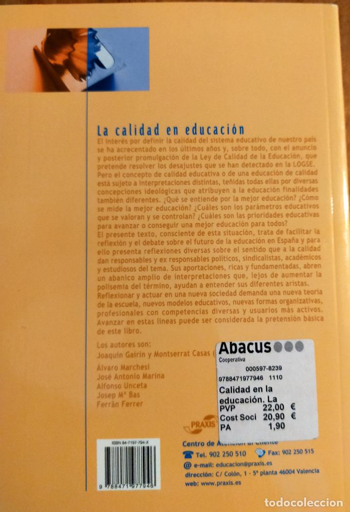 Libros de segunda mano: LA CALIDAD EN LA EDUCACI&Oacute;N - Foto 6