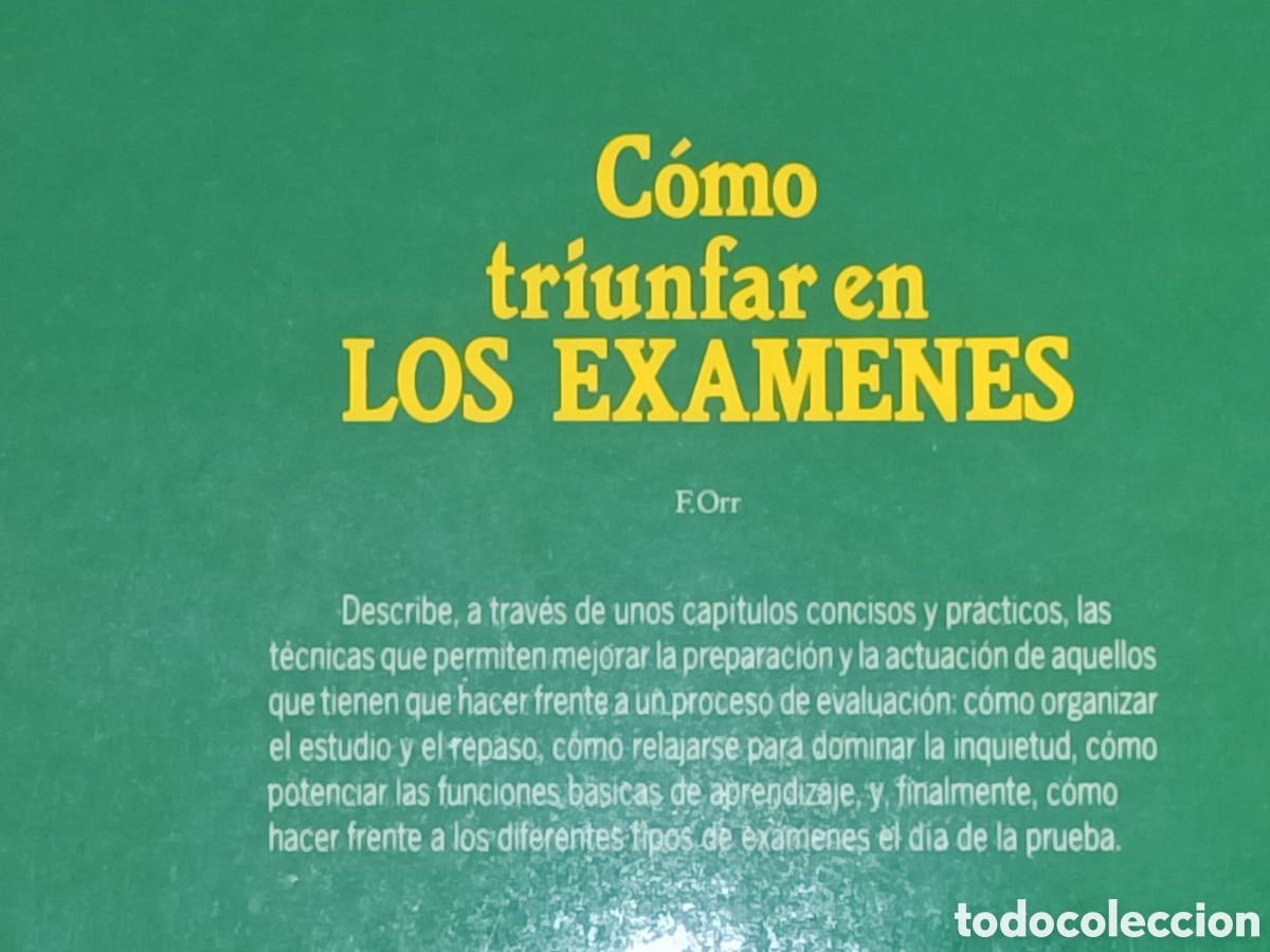 Libros de segunda mano: C&oacute;mo triunfar en los ex&aacute;menes. F. Orr. Deusto - Foto 2