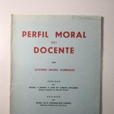 Libros de segunda mano: PERFIL MORAL DEL DOCENTE ALFONSO INIESTA CORREDOR -GRÁFICAS MARTÍNEZ-PORTES 5,99. Lote 375103984