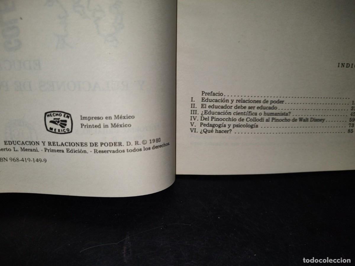 Libros de segunda mano: 44- EDUCACI&Oacute;N Y RELACIONES DE PODER - ALBERTO MERANI - Foto 4
