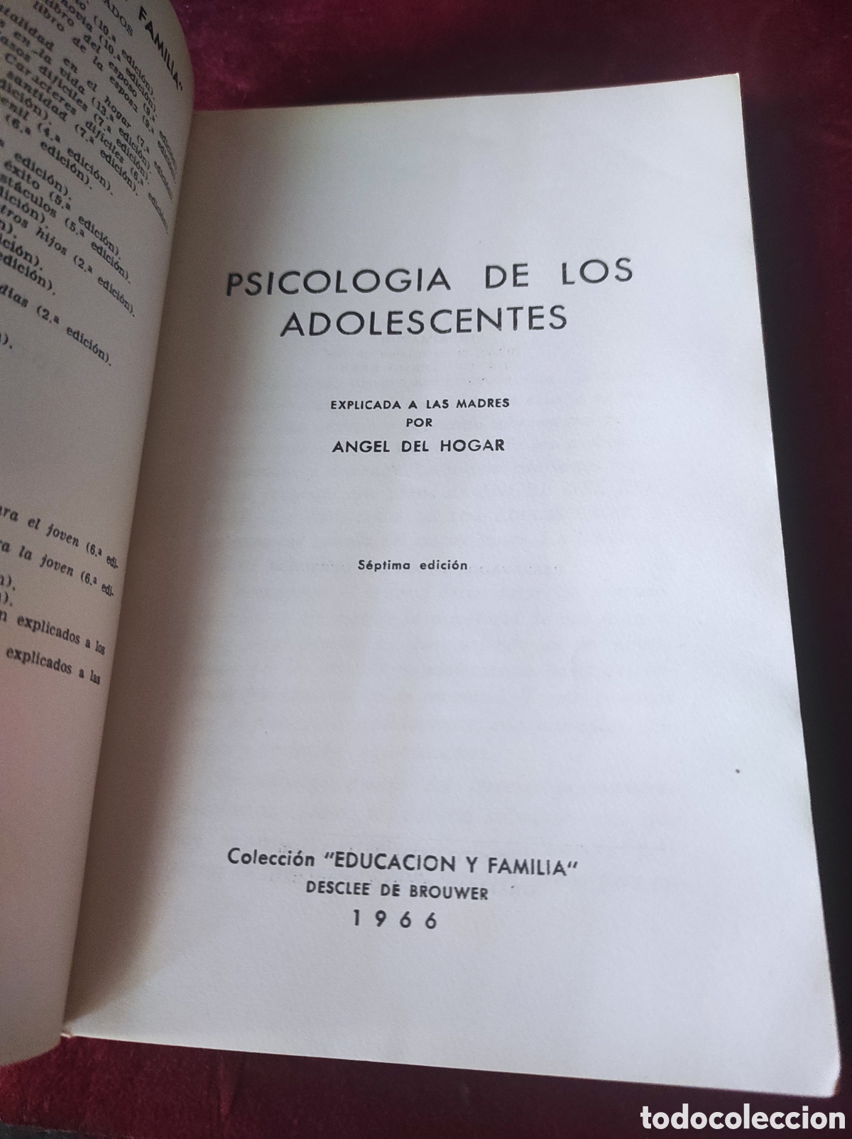 Libros de segunda mano: PSICOLOGIA DE LOS ADOLESCENTES , DESCLEE DE BROUWER 1966 - Foto 2