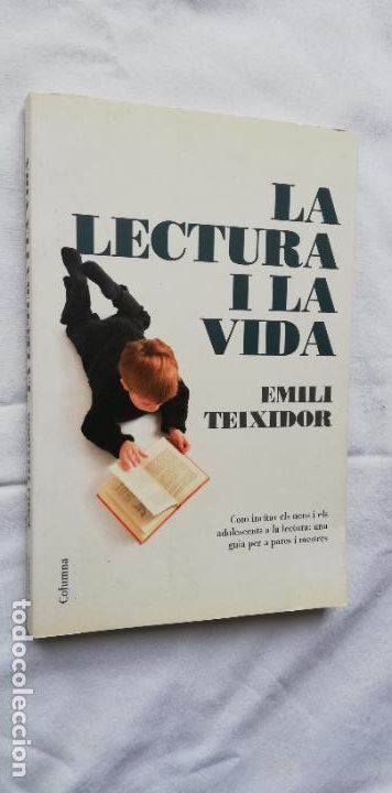 Libros de segunda mano: LA LECTURA I LA VIDA , TEIXIDOR. E. - Foto 1