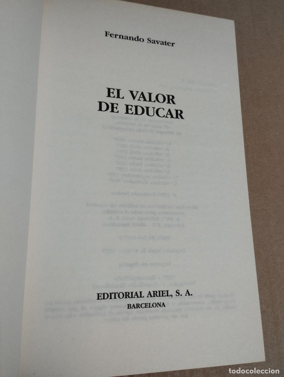 Libros de segunda mano: EL VALOR DE EDUCAR (FERNANDO SAVATER) - Foto 2