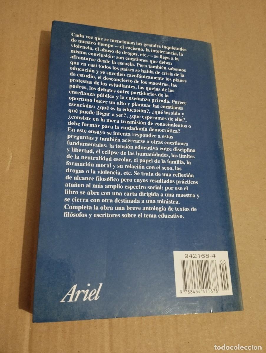 Libros de segunda mano: EL VALOR DE EDUCAR (FERNANDO SAVATER) - Foto 4