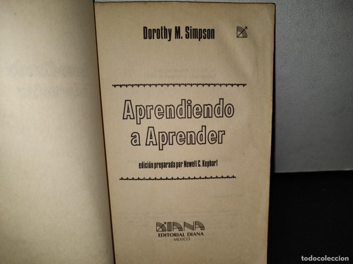 Libros de segunda mano: 55- APRENDIENDO A APRENDER - DOROTHY M. SIMPSON - Foto 4