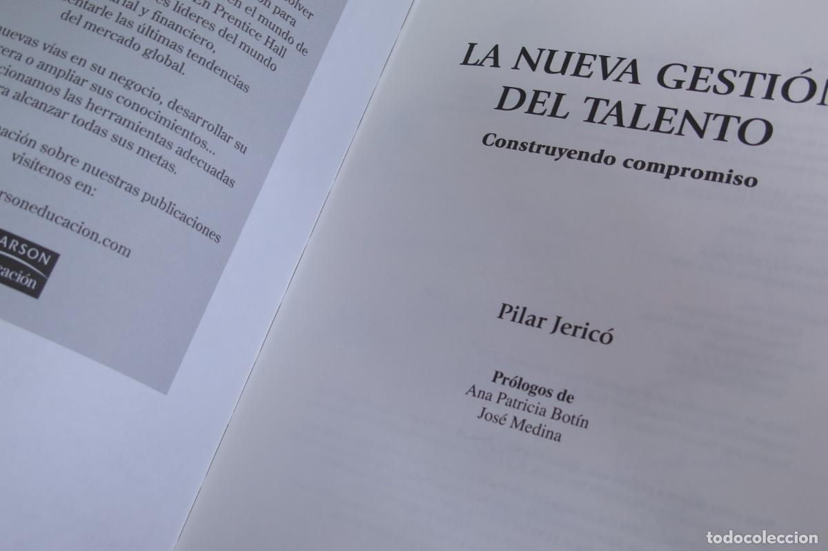 Libros de segunda mano: LA NUEVA GESTION DEL TALENTO. JERICO - Foto 3