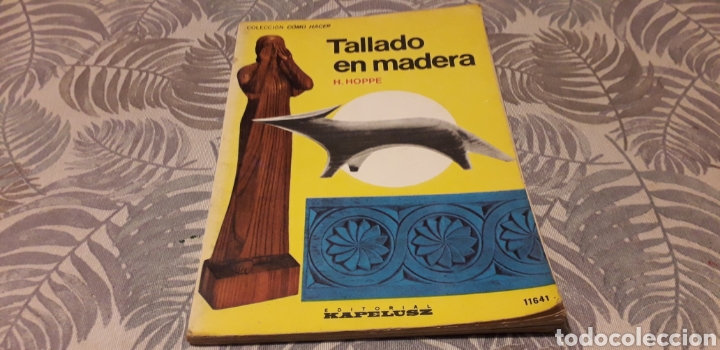 Libros de segunda mano: TALLADO EN MADERA, H. HOPPE, - Foto 1