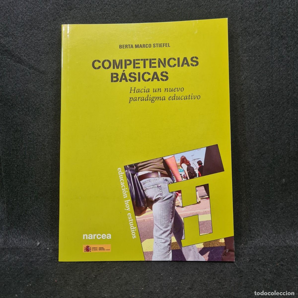 Libros de segunda mano: COMPETENCIAS B&Aacute;SICAS - BERTA MARCO STIEFFEL - NARCEA - / 20.887 - Foto 1