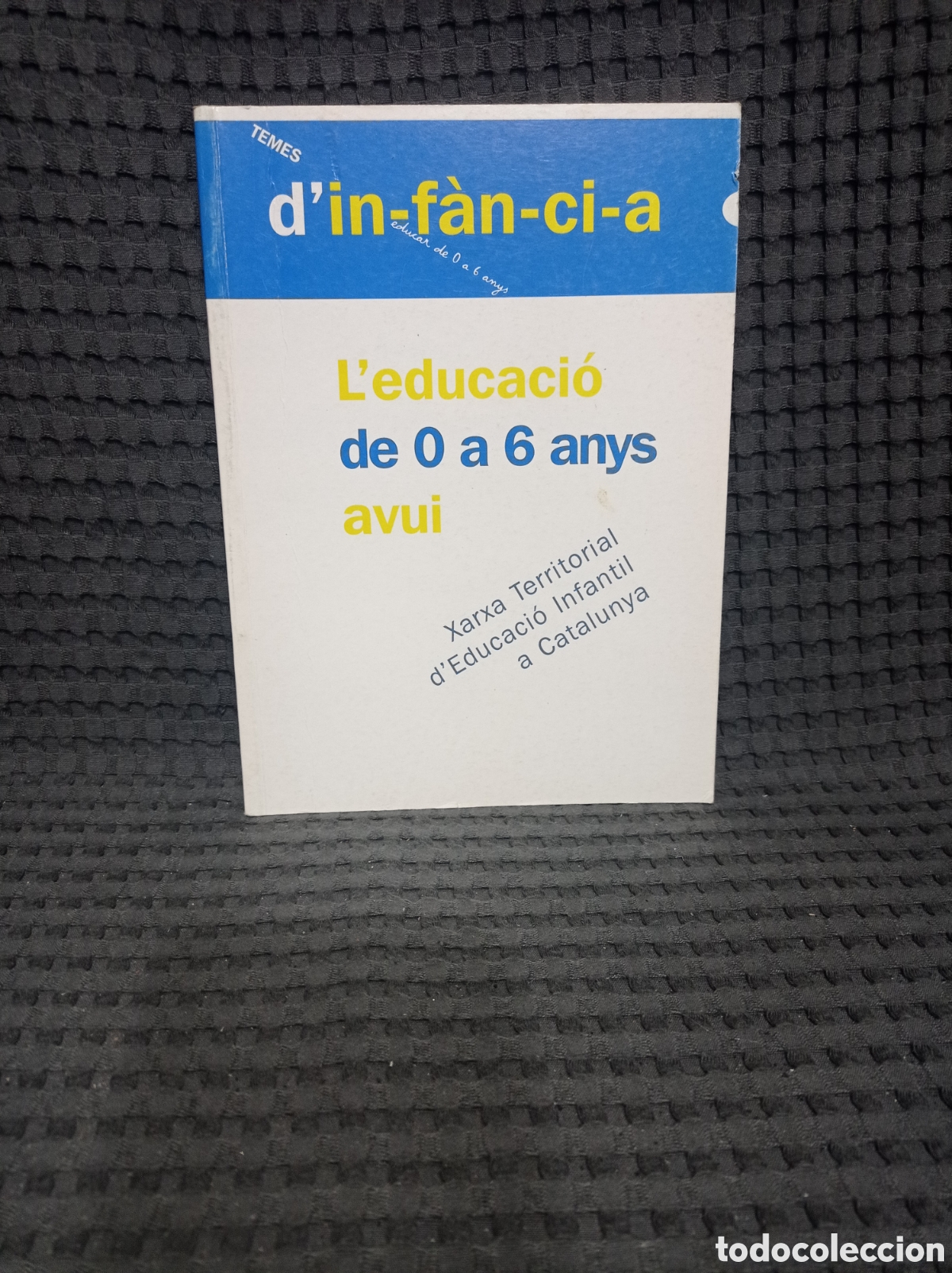 Libros de segunda mano: Leducaci&oacute; de 0 a 6 anys avui. - Foto 1