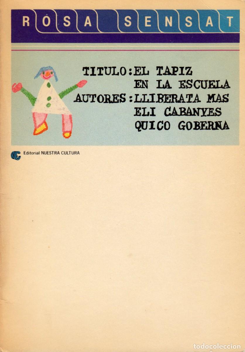 Libros de segunda mano: EL TAPIZ EN LA ESCUELA - Foto 1