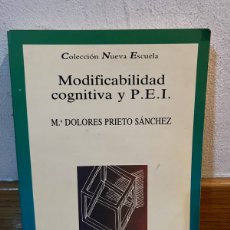 Libri di seconda mano: MODIFICABILIDAD COGNITIVA Y P. E. I. Mª DOLORES PRIETO SÁNCHEZ
