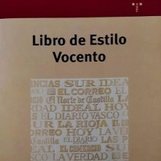 Libros de segunda mano: LIBRO DE ESTILO VOCENTO / JOSÉ MARTÍNEZ DE SOUSA / EDICIONES TREA / HOY EXTREMADURA. Lote 401065749