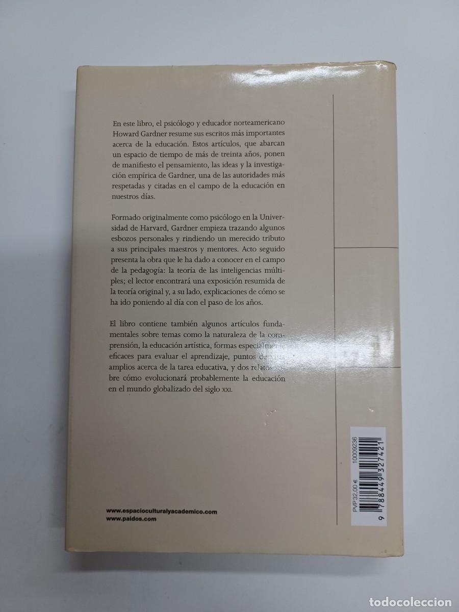 Libros de segunda mano: GARDNER, HOWARD. EL DESARROLLO Y LA EDUCACI&Oacute;N DE LA MENTE - Foto 2