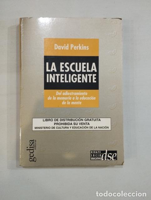Libros de segunda mano: Davied Perkins - La escuela inteligente - Foto 1