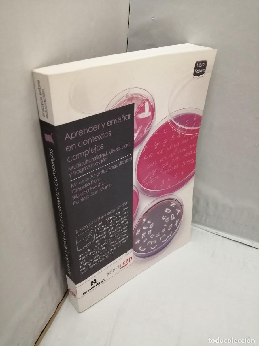 Libros de segunda mano: Aprender y ense&ntilde;ar en contextos complejos (CONTIENE SUBRAYADOS A L&Aacute;PIZ) - Foto 3
