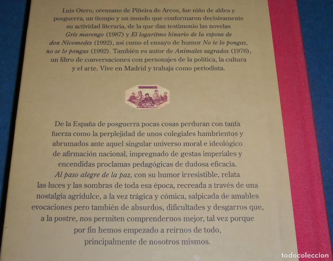Libros de segunda mano: Libro &rdquo;AL PASO ALEGRE DE LA PAZ&rdquo;, de Luis Otero - Foto 2