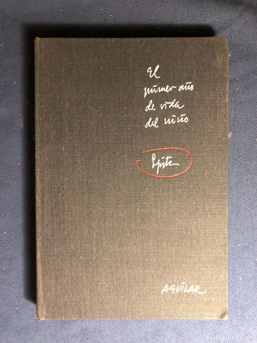 Libros de segunda mano: RENE SPITZ: -. EL PRIMER A&Ntilde;O DE VIDA DEL NI&Ntilde;O - (1969) - Foto 1