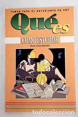 Libros de segunda mano: Qu&eacute; es. Como estudiar. Mar&iacute;a Luisa S&aacute;nchez - Foto 1