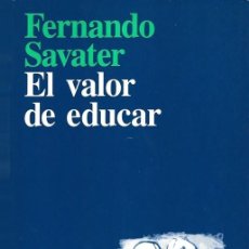 Libros de segunda mano: EL VALOR DE EDUCAR FERNANDO SAVATER