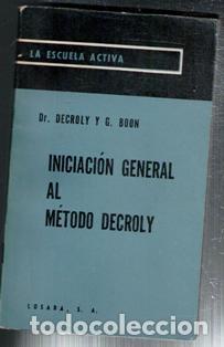 Libros de segunda mano: Iniciaci&oacute;n General al m&eacute;todo Decroly - Foto 1