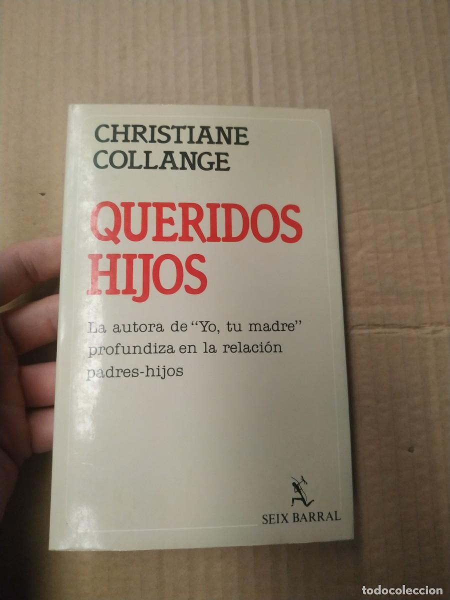 Libros de segunda mano: Queridos Hijos - Christiane Collange - Foto 1